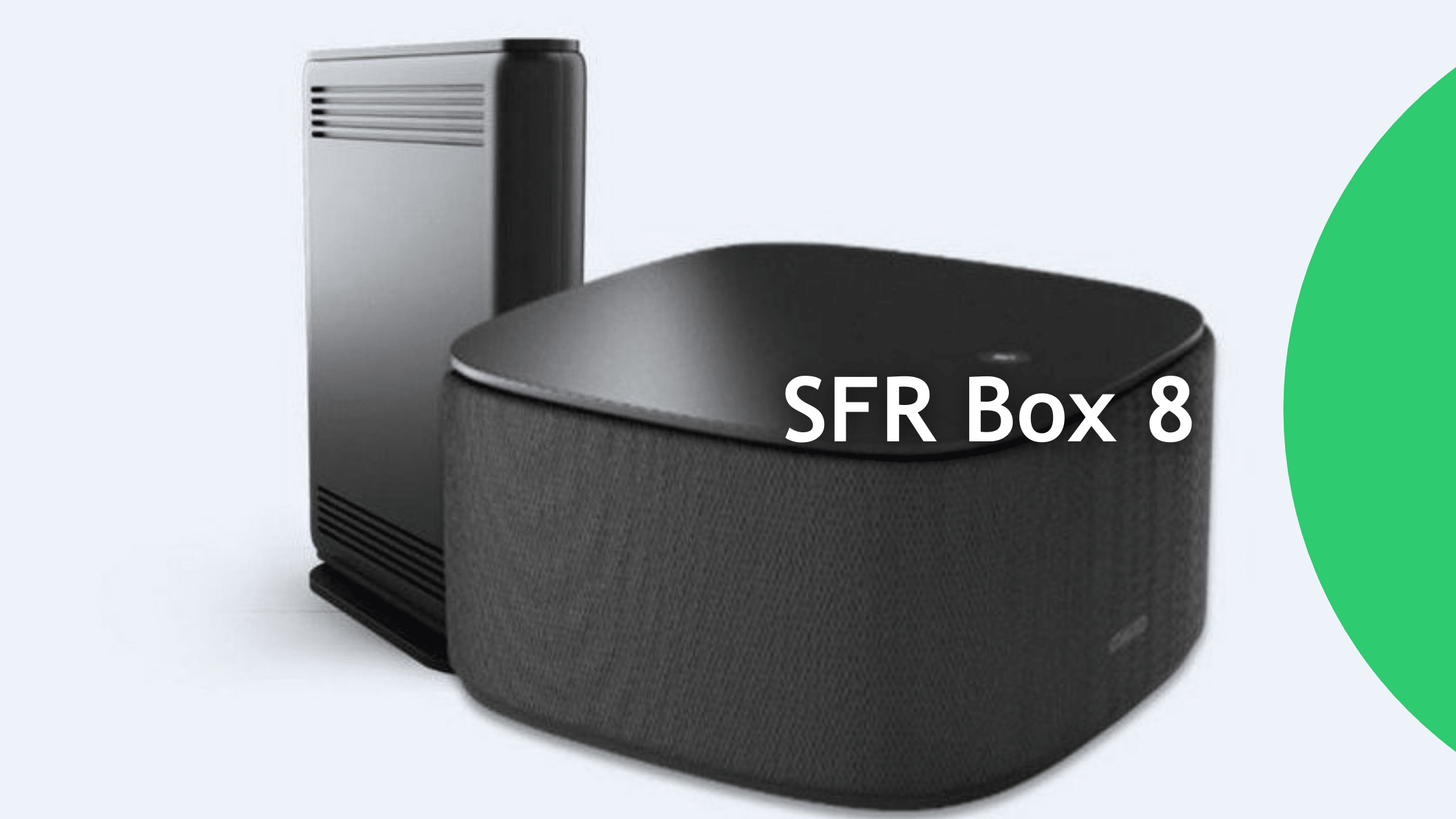 SFR box 8 Fibre
