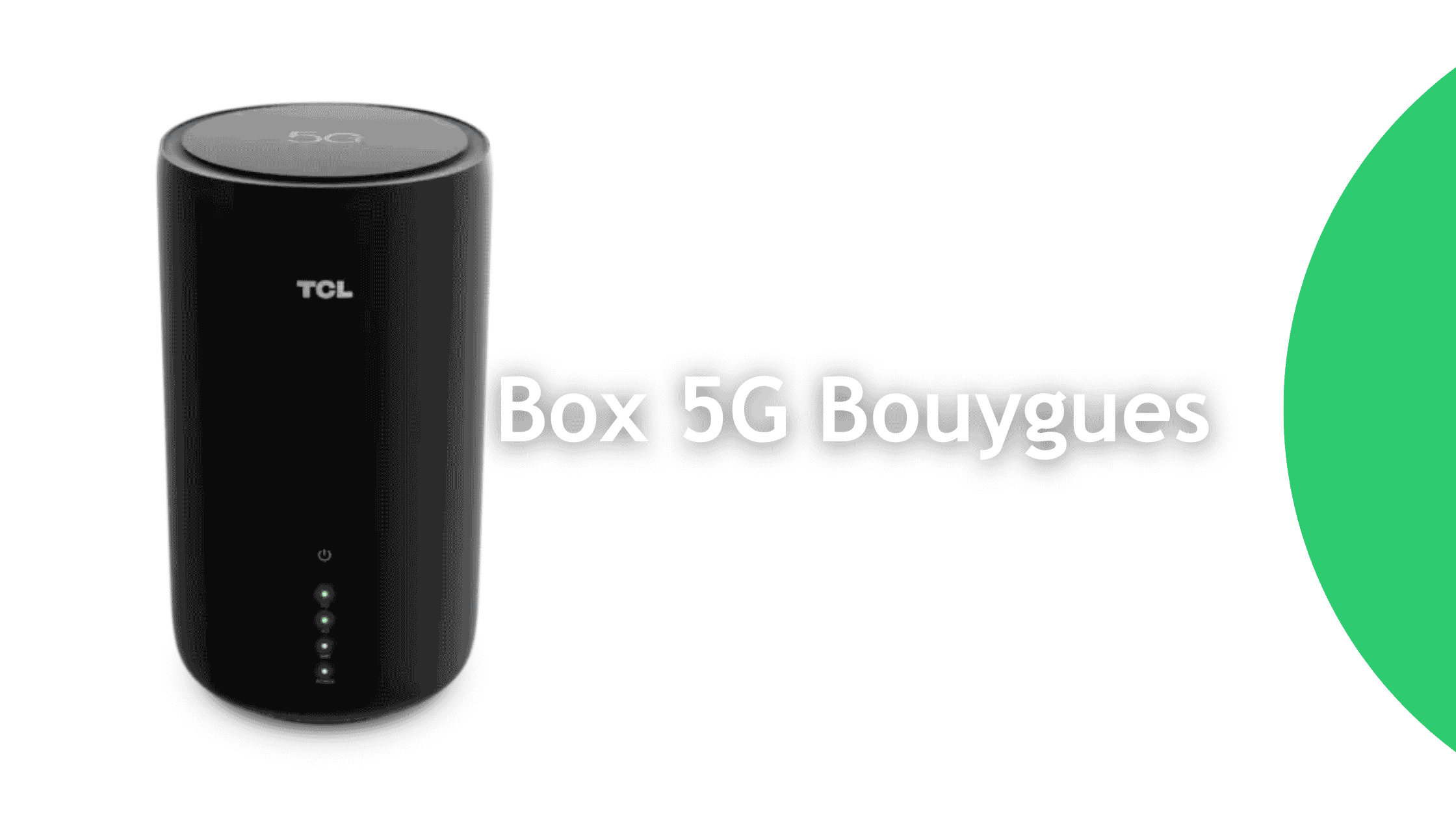 Box 5G bouygues
