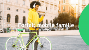 forfait mobile famille